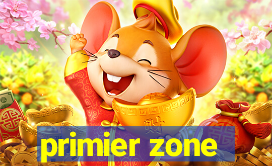 primier zone